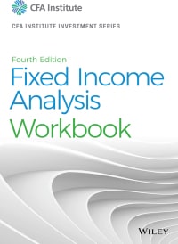 Fixed Income Analysis Workbook (4th Edition) – PDF