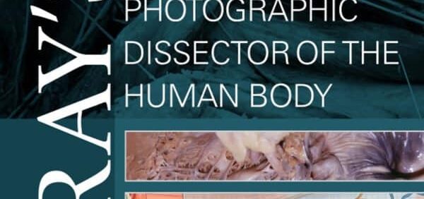 Gray’s Clinical Photographic Dissector of the Human Body (2nd Edition) – PDF