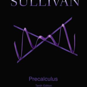 Precalculus (10th Edition) – Sullivan – PDF