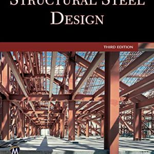 Structural Steel Design (3rd Edition) – PDF
