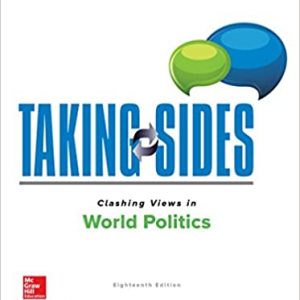 Taking Sides: Clashing Views in World Politics (18th Edition) – PDF