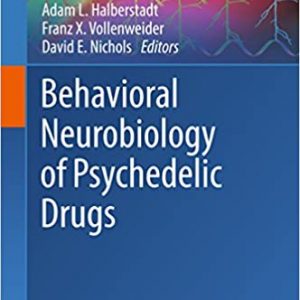 Behavioral Neurobiology of Psychedelic Drugs – PDF
