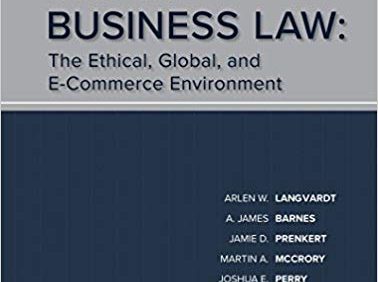 Business Law: The Ethical, Global, And E-Commerce Environment (17th Edition) – PDF