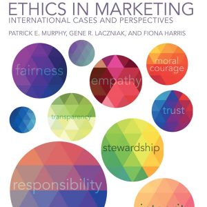 Ethics In Marketing: International Cases And Perspectives (2nd Edition) – PDF