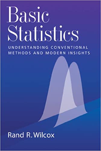 Basic Statistics: Understanding Conventional Methods and Modern Insights – PDF