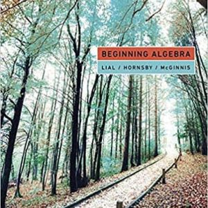 Beginning Algebra (13th Edition ) – Lial/Hornsby/McGinnis – PDF