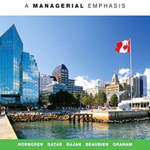 Cost Accounting: A Managerial Emphasis (7th Canadian Edition) – PDF