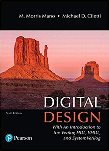 Digital Design: With an Introduction to the Verilog HDL, VHDL, and SystemVerilog (6th Edition) eBook PDF