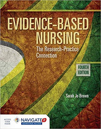Evidence-Based Nursing: The Research Practice Connection (4th Edition) – PDF