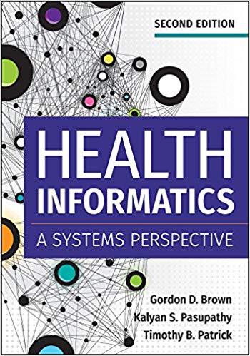 Health Informatics: A Systems Perspective (2nd Edition) – PDF
