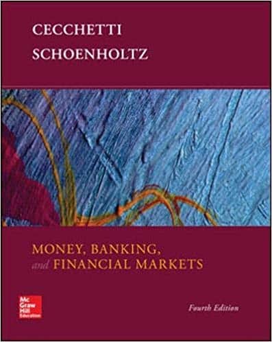 Money, Banking and Financial Markets (4th Edition) – eBook PDF