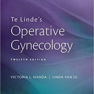 Te Linde’s Operative Gynecology (12th Edition) – PDF