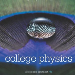 College Physics: A Strategic Approach (4th Edition) – PDF