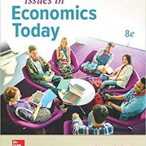 Issues in Economics Today (8th Edition) – eBook PDF