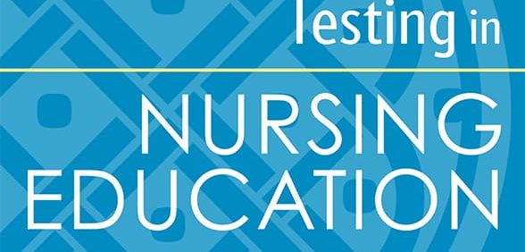 Evaluation and Testing in Nursing Education (6th Edition) – PDF