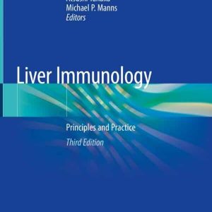 Liver Immunology: Principles and Practice (3rd Edition) – PDF