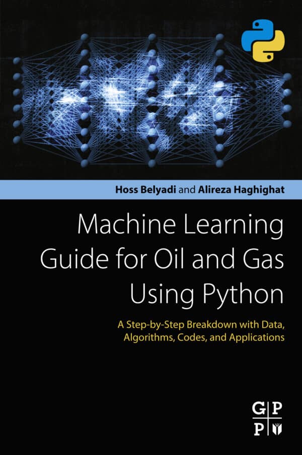 Machine Learning Guide for Oil and Gas Using Python – eBook PDF
