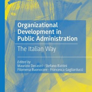 Organizational Development in Public Administration: The Italian Way – PDF