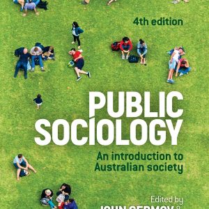 Public Sociology: An Introduction To Australian Society (4th Edition) – PDF