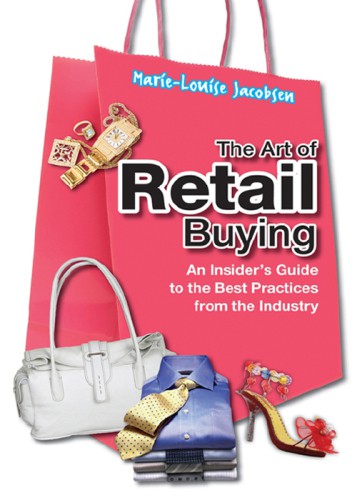 The Art of Retail Buying: An Insider’s Guide to the Best Practices from the Industry – PDF