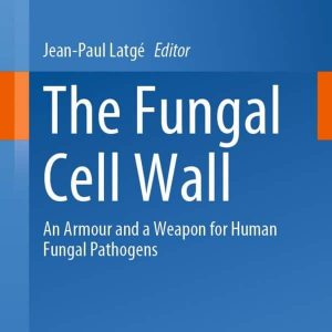 The Fungal Cell Wall: An Armour and a Weapon for Human Fungal Pathogens – PDF