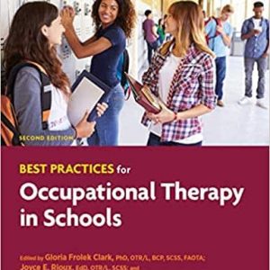 Best Practices for Occupational Therapy in Schools (2nd Edition) – PDF