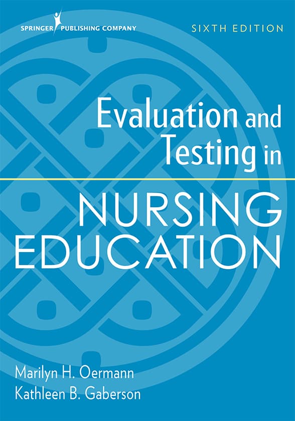 Evaluation and Testing in Nursing Education (6th Edition) – PDF