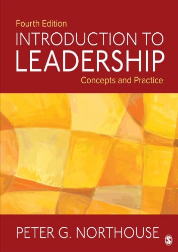 Introduction to Leadership: Concepts and Practice (4th Edition) – eBook PDF