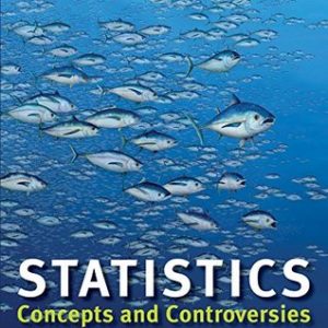 Statistics: Concepts and Controversies (9th Edition) – PDF