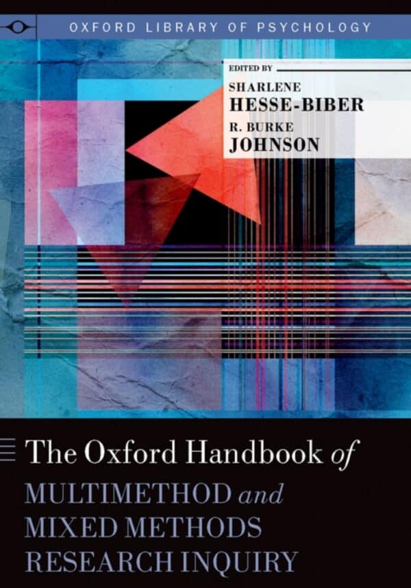The Oxford Handbook of Multimethod and Mixed Methods Research Inquiry – eBook PDF