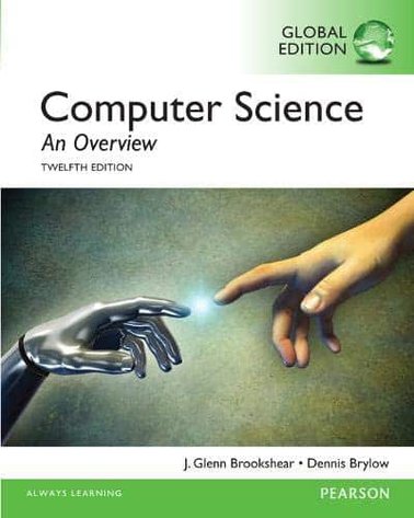 Computer Science: An Overview (12th Global Edition) – PDF
