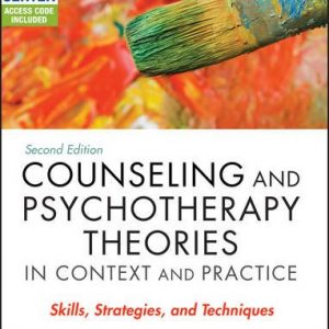 Counseling and Psychotherapy Theories in Context and Practice, with Video Resource Center (2nd Edition) – PDF