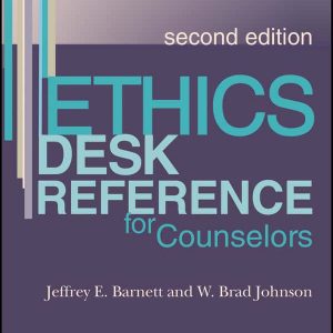 Ethics Desk Reference for Counselors (2nd Edition) – PDF
