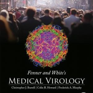 Fenner and White’s Medical Virology (5th edition) – PDF
