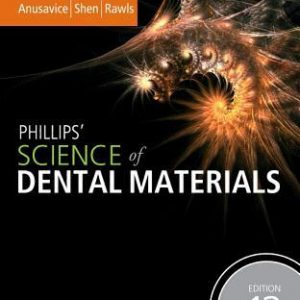 Phillips’ Science of Dental Materials (12th edition) – PDF