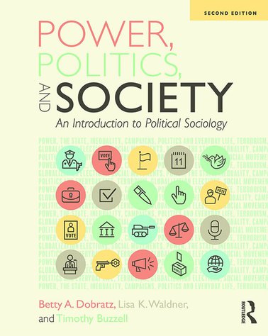 Power, Politics, and Society: An Introduction to Political Sociology (2nd Edition) – PDF