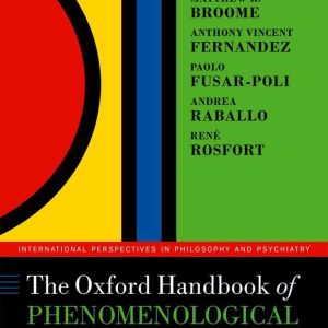 The Oxford Handbook of Phenomenological Psychopathology – PDF