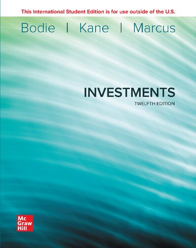 Investments (12th Edition) By Bodie/Kane/Marcus – eBook PDF