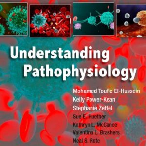 Understanding Pathophysiology (Canadian Edition) First Edition – eBook PDF