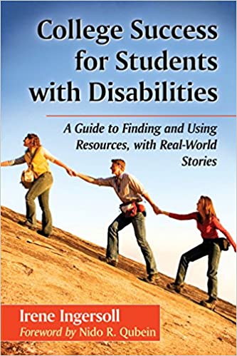 College Success for Students with Disabilities: A Guide to Finding and Using Resources, with Real-World Stories – PDF