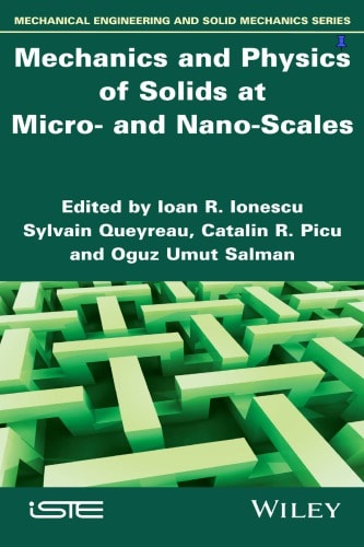 Mechanics and Physics of Solids at Micro- and Nano-Scales – eBook PDF