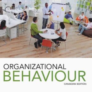 Organizational Behaviour (Canadian Edition) – PDF