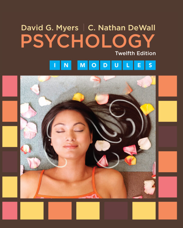Psychology in Modules (12th Edition) – Myers/DeWall – PDF