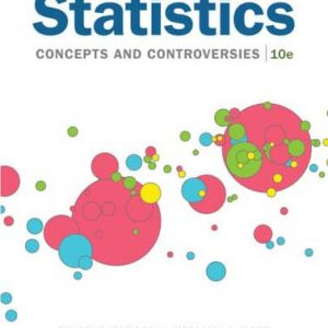 Statistics: Concepts and Controversies (10th Edition) – PDF
