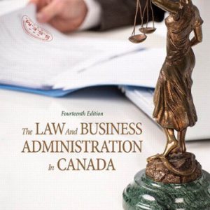 The Law and Business Administration in Canada (14th Edition) – PDF