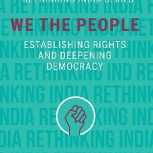 We the People: Establishing Rights and Deepening Democracy – PDF