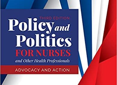 Policy and Politics for Nurses and Other Health Professionals (3rd Edition) – PDF