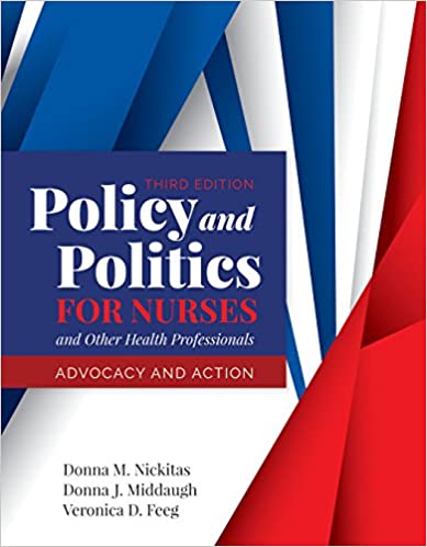 Policy and Politics for Nurses and Other Health Professionals (3rd Edition) – PDF