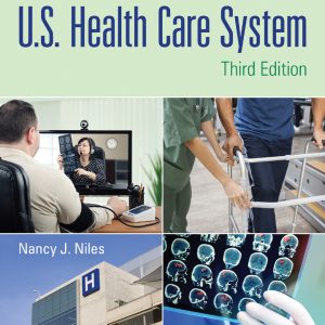 Basics of the U.S. Health Care System (3rd Edition) – PDF
