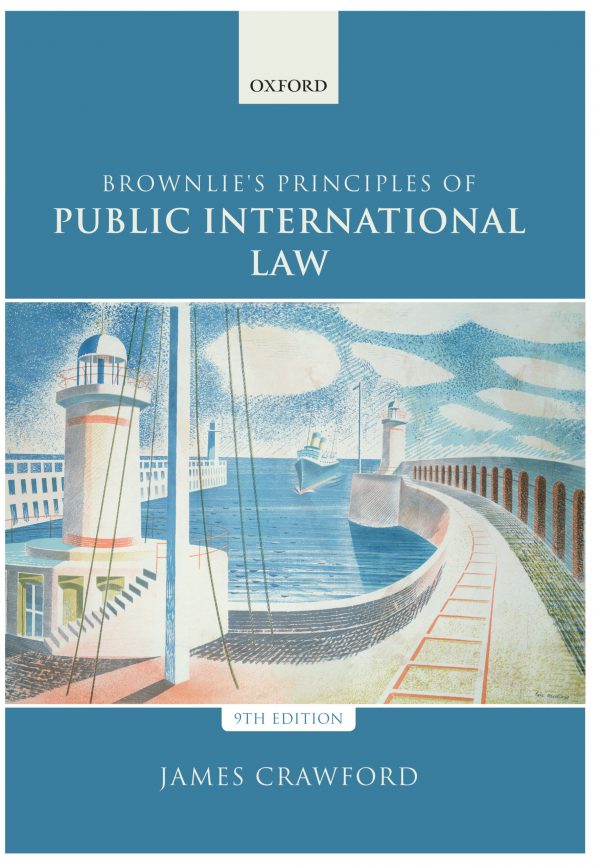 Brownlie’s Principles of Public International Law (9th Edition) – eBook PDF